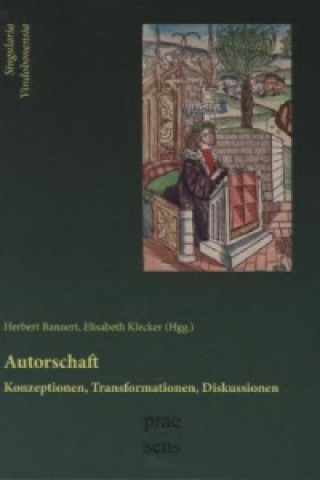 Autorschaft. Konzeptionen Transformationen Diskussionen. Bd.3