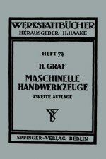 Maschinelle Handwerkzeuge