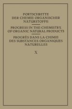 Fortschritte der Chemie Organischer Naturstoffe / Progress in the Chemistry of Organic Natural Products / Progres Dans La Chimie Des Substances Organi