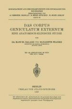 Corpus Geniculatum Externum Eine Anatomisch-Klinische Studie