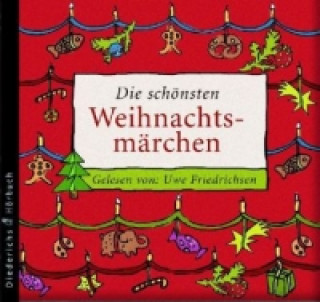 Die schönsten Weihnachtsmärchen, 1 Audio-CD