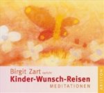 Kinder-Wunsch-Reisen, 1 Audio-CD