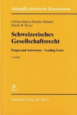 Schweizerisches Gesellschaftsrecht