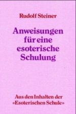 Anweisungen für eine esoterische Schulung