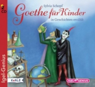 Goethe für Kinder, 2 Audio-CDs