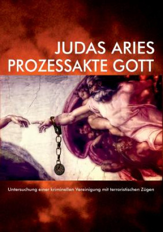Prozessakte Gott