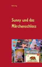 Sunny und das Marchenschloss