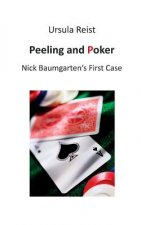 Peeling and Poker