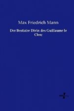 Der Bestiaire Divin des Guillaume le Clerc