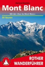 Rother Wanderführer Mont Blanc