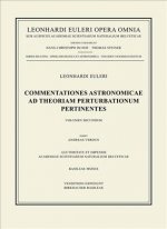 Commentationes astronomicae ad theoriam perturbationum pertinentes