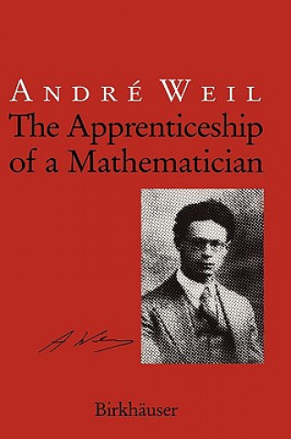 Apprenticeship of a Mathematician