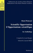 Scientific Opportunism / L'Opportunisme Scientifique