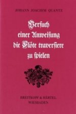 Versuch einer Anweisung die Flöte traversiere zu spielen