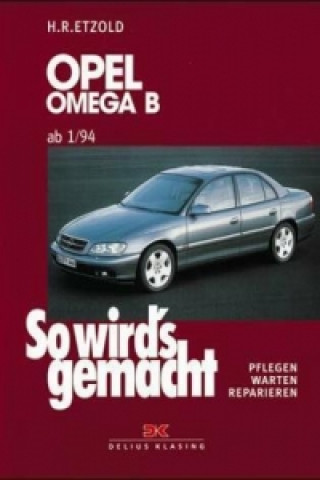 Opel Omega B 1/94 bis 7/03; .