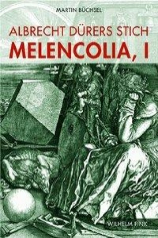 Albrecht Dürers Stich 'Melencolia, I'