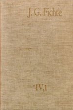 Johann Gottlieb Fichte: Gesamtausgabe / Reihe IV: Kollegnachschriften. Band 1: Kollegnachschriften 1796-1798