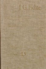 Johann Gottlieb Fichte: Gesamtausgabe / Reihe II: Nachgelassene Schriften. Band 5: Nachgelassene Schriften 1796-1801