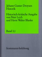 Johann Gustav Droysen: Historik / Band 3,1