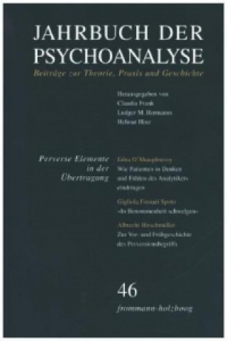 Jahrbuch der Psychoanalyse / Band 46: 'Perverse Elemente in der Übertragung'