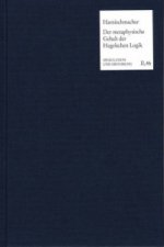 Der metaphysische Gehalt der Hegelschen Logik