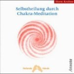 Selbstheilung durch Chakra-Meditation, Audio-CD