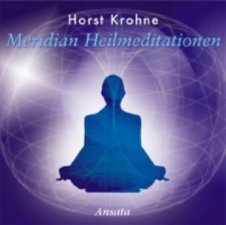 Meridian Heilmeditationen, Audio-CD
