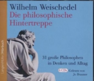 Die philosophische Hintertreppe, 6 Audio-CDs