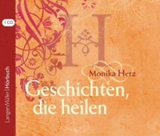 Geschichten, die heilen, 1 Audio-CD