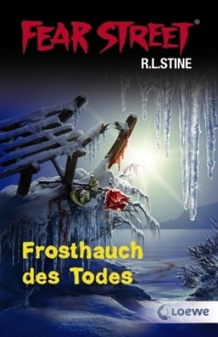 Fear Street - Frosthauch des Todes