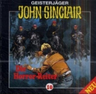 Geisterjäger John Sinclair - Die Horror-Reiter, 1 Audio-CD