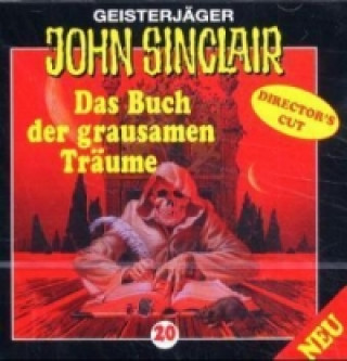 Geisterjäger John Sinclair - Buch der grausamen Träume, 1 Audio-CD