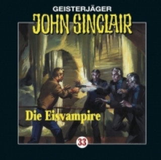 Geisterjäger John Sinclair - Die Eisvampire, 1 Audio-CD