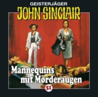 Geisterjäger John Sinclair - Mannequins mit Mörderaugen, Audio-CD