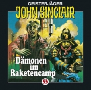 Geisterjäger John Sinclair - Dämonen im Raketencamp, Audio-CD