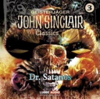 Geisterjäger John Sinclair Classics - Dr. Satanos, 1 Audio-CD
