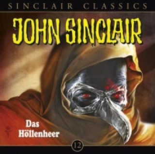 Geisterjäger John Sinclair Classics - Das Höllenheer, Audio-CD