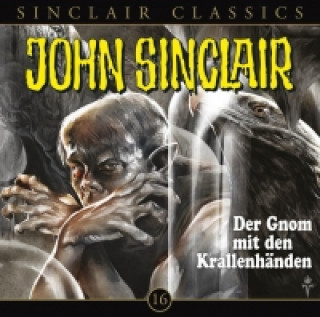 John Sinclair Classics - Der Gnom mit den Krallenhänden, 1 Audio-CD