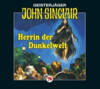 Geisterjäger John Sinclair - Herrin der Dunkelwelt, Audio-CD