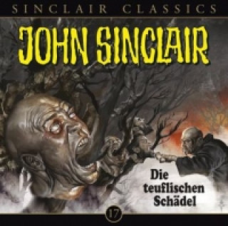 Geisterjäger John Sinclair Classics - Die teuflischen Schädel, 1 Audio-CD