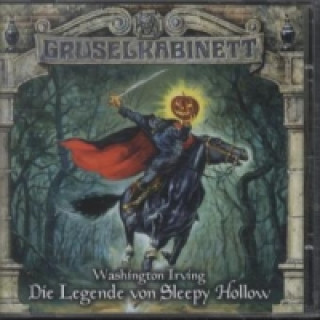 Gruselkabinett - Die Legende von Sleepy Hollow, 1 Audio-CD, 1 Audio-CD