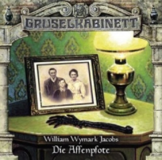 Gruselkabinett - Die Affenpfote, 1 Audio-CD