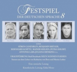 Festspiel der deutschen Sprache, 2 Audio-CDs. Tl.8