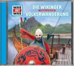 WAS IST WAS Hörspiel: Die Wikinger/ Völkerwanderung, Audio-CD