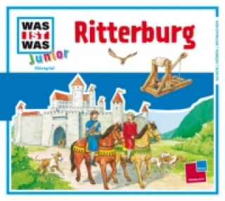 WAS IST WAS Hörspiel: Ritterburg, 1 Audio-CD