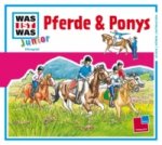 WAS IST WAS Junior Hörspiel: Pferde & Ponys, 1 Audio-CD