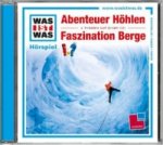 WAS IST WAS Hörspiel: Abenteuer Höhlen / Faszination Berge, Audio-CD