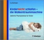Kinderleicht schlafen - die Wolkentraummaschine, Audio-CD