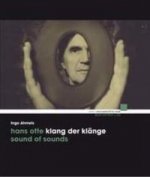 Hans Otte - Klang der Klänge / Sound of Sounds, m. DVD + Audio-CD