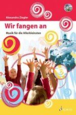 Wir fangen an, m. Audio-CD